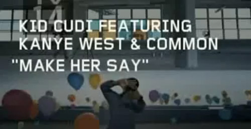 Kid Cudi Kanye West Common Make her Say.png