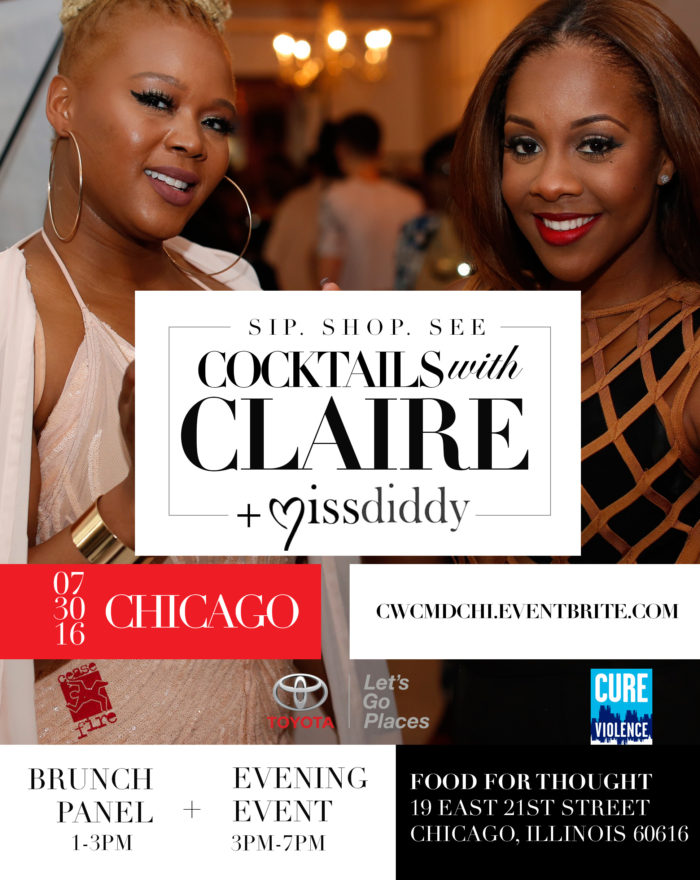1 Get Your Tickets to Cocktails with Claire x Miss Diddy Chicago, Sponsored by Toyota!