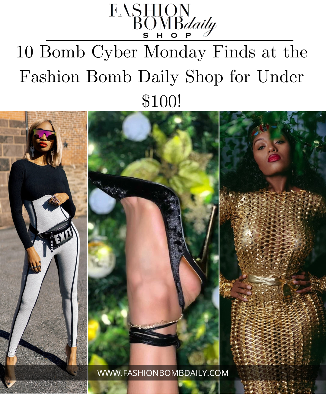10 Bomb Cyber Monday Finds at the Fashion Bomb Daily Shop for Under 100