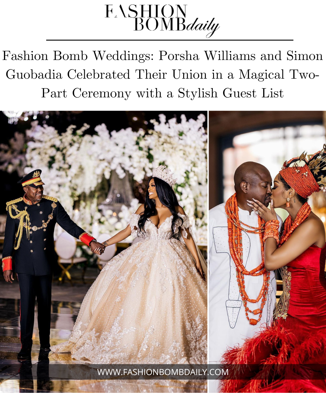 Fashion Bomb Weddings: Porsha Williams and Simon Guobadia Celebrated Their Union in a Magical Two-Part Ceremony with a Stylish Guest List