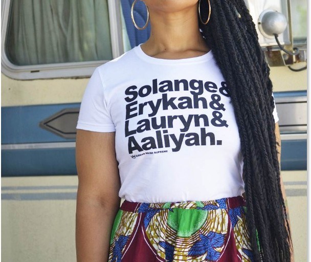 Bomb Product of the Day: Her Threads Salute to the Queens Solange & Erykah & Lauryn & Aaliyah Tee