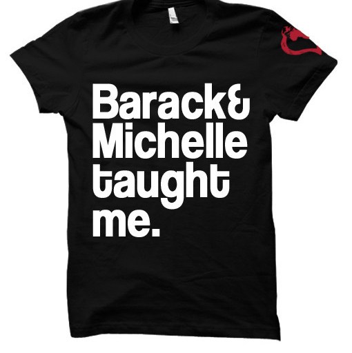 Bomb Product of the Day: Habitually Fly’s Barack & Michelle Taught Me Tee