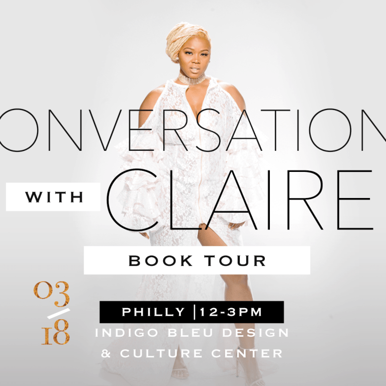 Announcement: Conversations with Claire Bomb Life Book Tour Philly and New York featuring Mina Say What and June Ambrose!