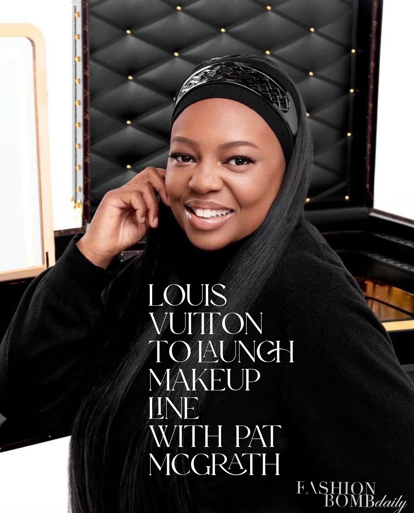 3 Louis Vuitton To Launch Makeup Line With Pat McGrath