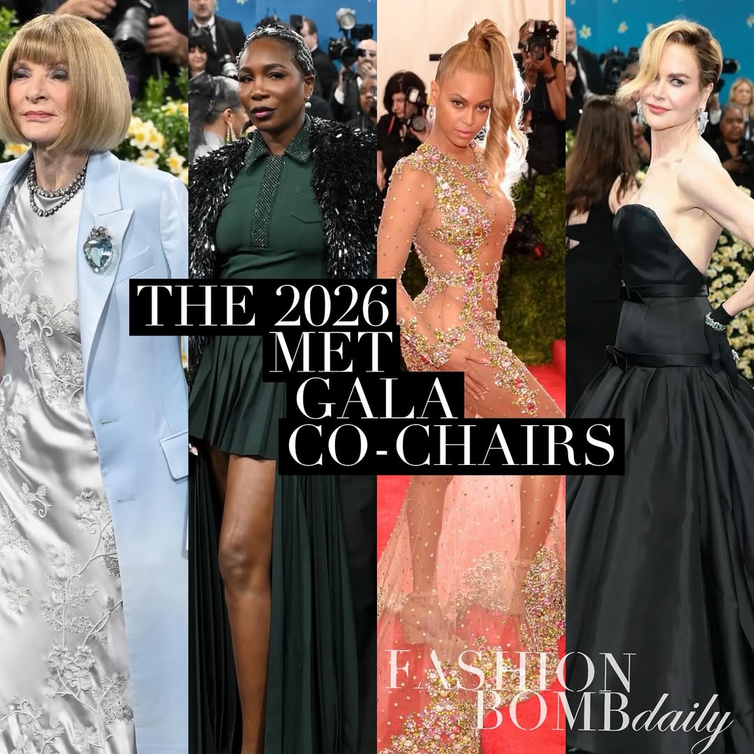 Beyonce, Nicole Kidman, Venus Williams, and Anna Wintour Named Co-Chairs of the 2026 Met Gala
