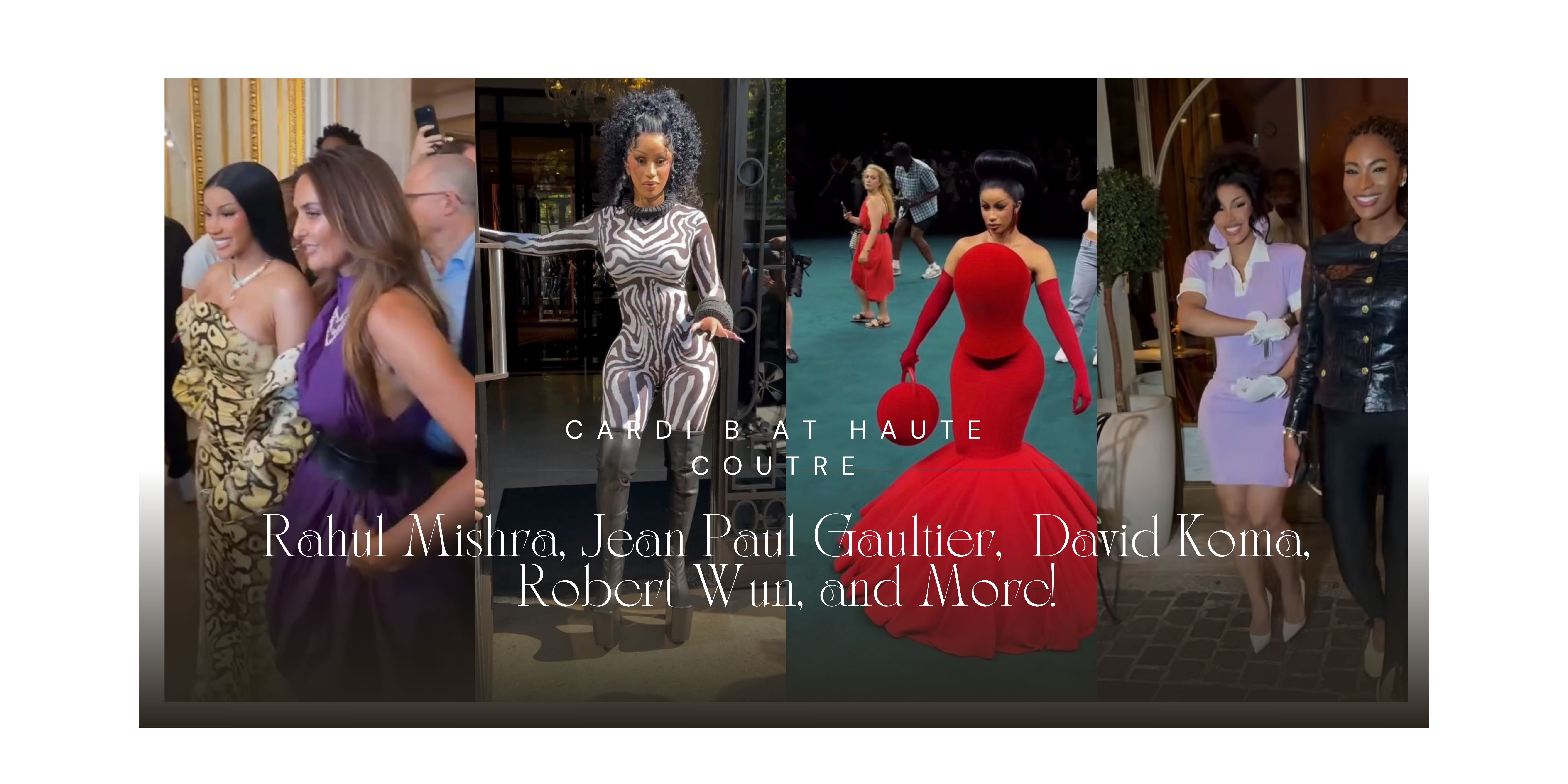 Cardi B Stuns at Paris Couture Week in Rahul Mishra, Striped Jean Paul Gaultier, Snake Print David Koma, Red Robert Wun, and More! Cardi B Stuns at Paris Couture Week in Rahul Mishra, Striped Jean Paul Gaultier, Snake Print David Koma, Red Robert Wun, and More!