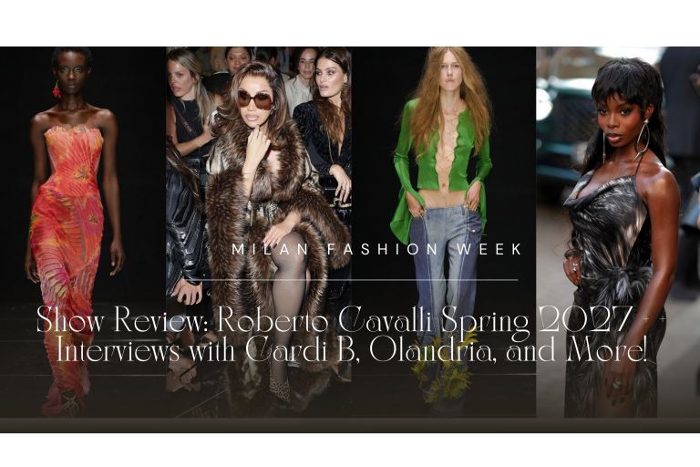 Show Review: Roberto Cavalli Spring 2027 + Interviews with Cardi B, Olandria, and More!